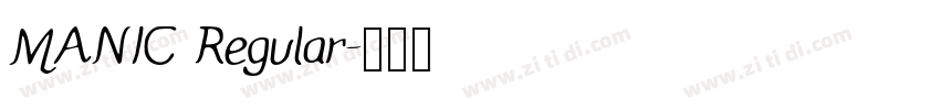 MANIC Regular字体转换